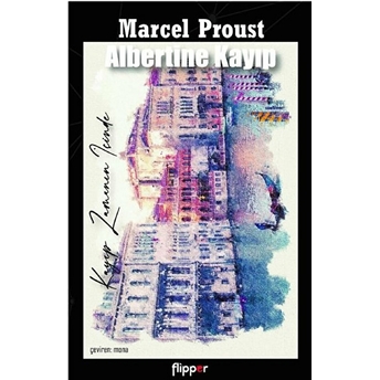 Albertine Kayıp Marcel Proust