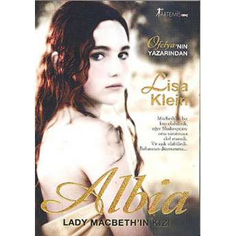 Albia Lady Macbeth'in Kızı Lisa Klein