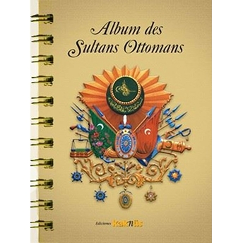 Album De Los Sultanes Ottomanos (Ispanyolca) Kolektif