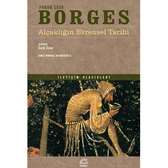 Alçaklığın Evrensel Tarihi Jorge Luis Borges