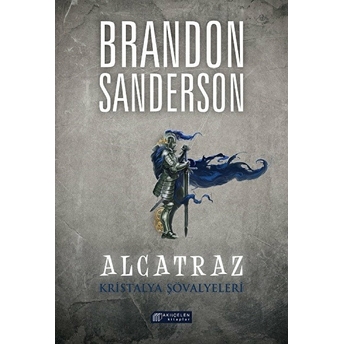 Alcatraz 3 - Kristalya Şövalyeleri Brandon Sanderson