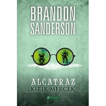 Alcatraz 4 - Kırık Mercek Brandon Sanderson