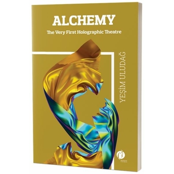 Alchemy Yeşim Uludağ