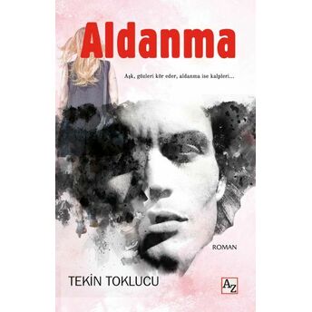 Aldanma Tekin Toklucu