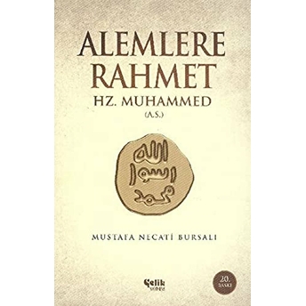 Alemlere Rahmet Hz.muhammed Aleyhisselam-Ciltli Mustafa Necati Bursalı