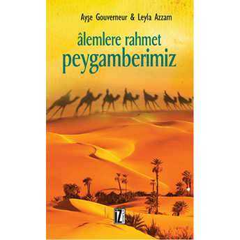 Alemlere Rahmet Peygamberimiz Leyla Azzam