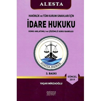 Alesta Idare Hukuku (4.Baskı) - Yaşar Mirzaoğlu