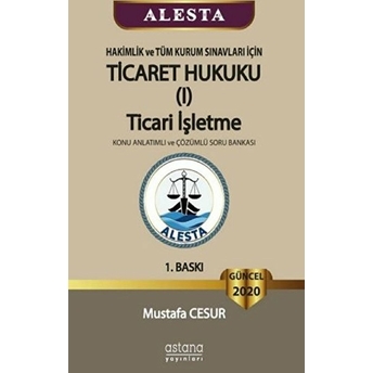 Alesta Ticaret Hukuku, Ticari Işletme - Mustafa Cesur