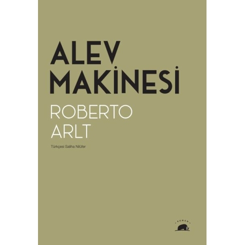 Alev Makinesi Roberto Arlt