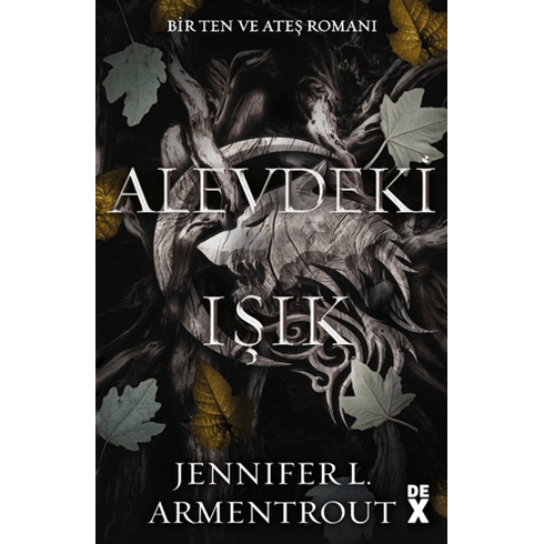 Alevdeki Işık Jennifer L. Armentrout