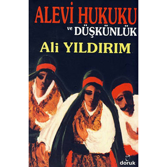 Alevi Hukuku Ve Düşkünlük