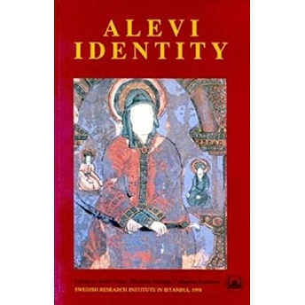 Alevi Identity Cultural, Religious And Social Perspectives Elisabeth Özdalga