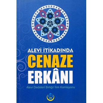 Alevi Itikadında Cenaze Erkanı Kolektif