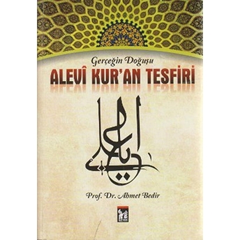 Alevi Kur'an Tefsiri-Ahmet Bedir