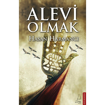 Alevi Olmak Hasan Harmancı