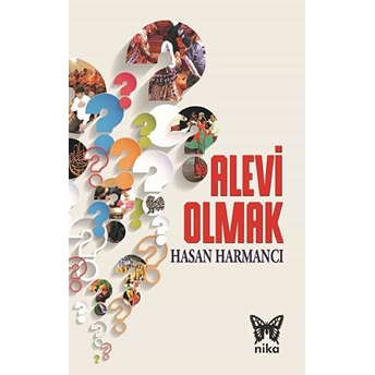 Alevi Olmak Hasan Harmancı