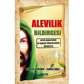 Alevilik Bildirgesi Ali Rıza Özdemir, Ismail Baki