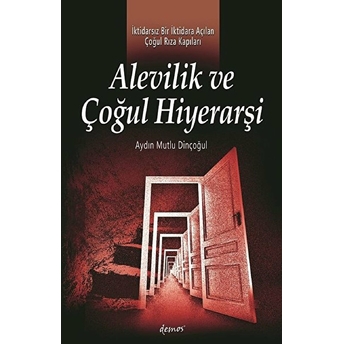 Alevilik Ve Çoğul Hiyerarşi Aydın Mutlu Dinçoğul