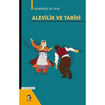 Alevilik Ve Tarihi