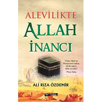 Alevilikte Allah Inancı Ali Rıza Özdemir