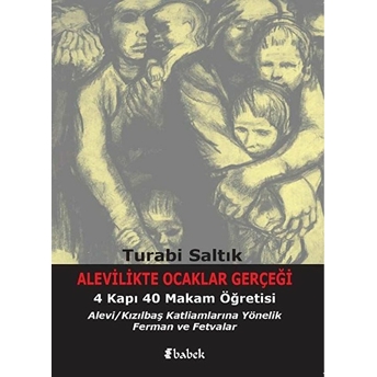 Alevilikte Ocaklar Gerçeği Ve 4 Kapı 40 Makam Öğretisi