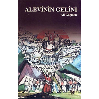 Alevinin Gelini Ali Göçmen