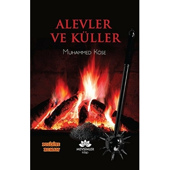 Alevler Ve Küller Muhammed Köse