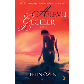 Alevli Geceler-Pelin Özen