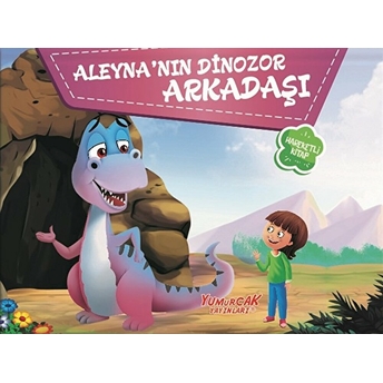 Aleyna’nın Dinozor Arkadaşı - Üç Boyutlu Kitap Kolektıf