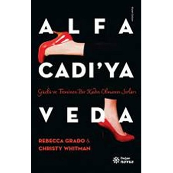 Alfa Cadı'ya Veda Rebecca Grado