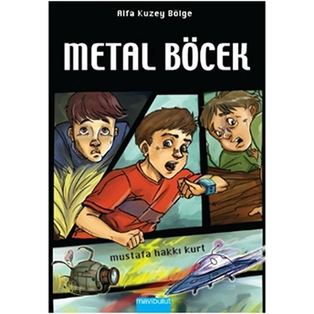 Alfa Kuzey Bölge - Metal Böcek Mustafa Hakkı Kurt