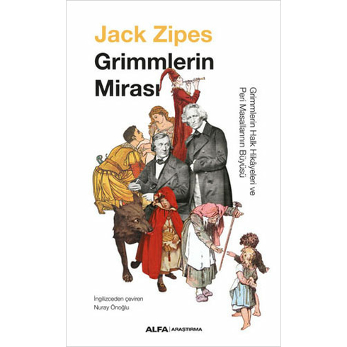 Alfa Yayınları Grimmlerin  Mirası - Jack Zipes