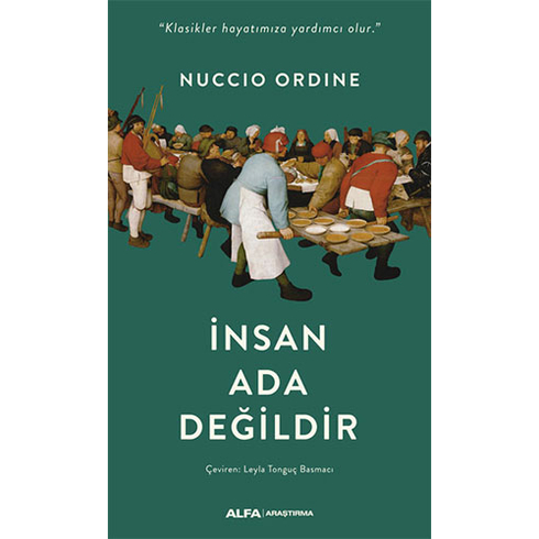 Alfa Yayınları Insan Ada  Değildir - Nuccio Ordine