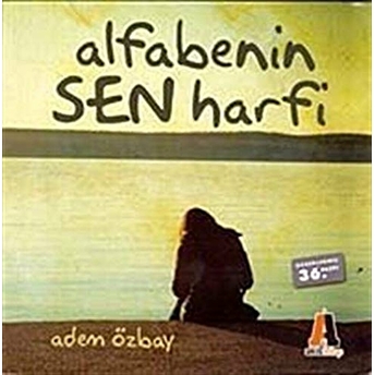 Alfabenin Sen Harfi Adem Özbay