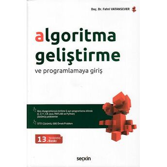 Algoritma Geliştirme Ve Programlamaya Giriş Fahri Vatansever