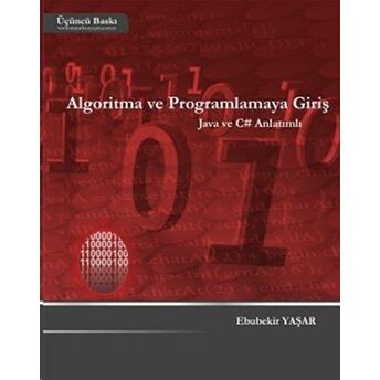 Algoritma Ve Programlamaya Giriş Ebubekir Yaşar