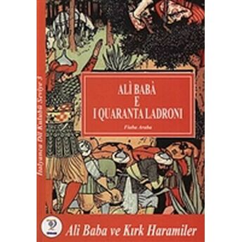 Ali Baba E I Quaranta Ladroni - Ali Baba Ve Kırık Haramiler Fiaba Araba