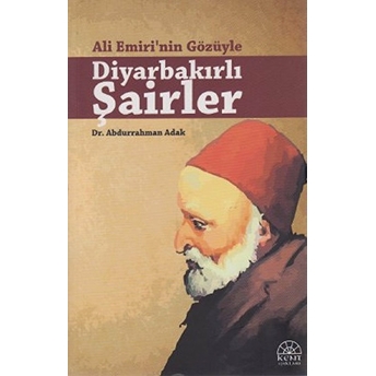 Ali Emiri’nin Gözüyle Diyarbakırlı Şairler