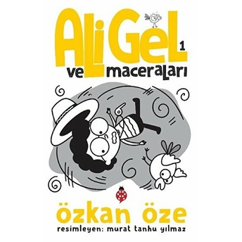 Ali Gel Ve Maceraları 1 Özkan Öze