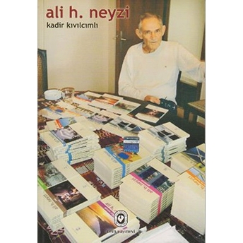 Ali H. Neyzi Kadir Kıvılcımlı