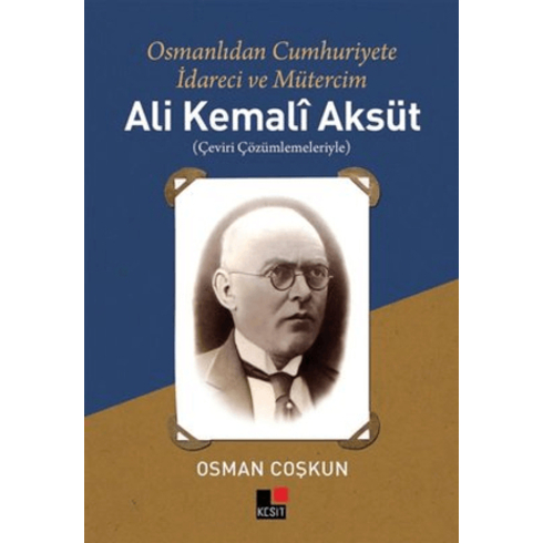 Ali Kemali Aksüt Osman Coşkun