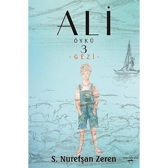 Ali Öykü 3 - S. Nurefşan Zeren