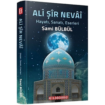 Ali Şir Nevai Sami Bülbül