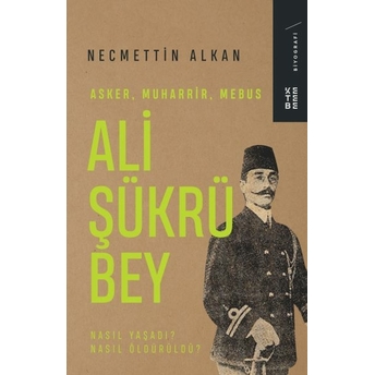 Ali Şükrü Bey Necmettin Alkan