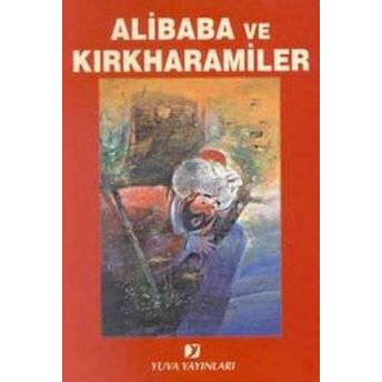 Alibaba Ve Kırkharamiler Kolektif