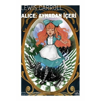 Alice Aynadan Içeri Lewis Carroll