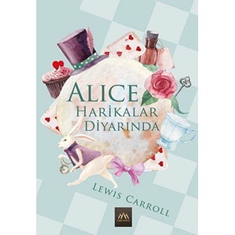 Alice Harikalar Diyarında Lewis Carroll