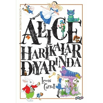 Alice Harikalar Diyarında Lewis Carroll