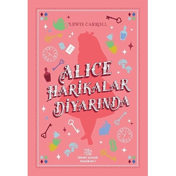 Alice Harikalar Diyarında Lewis Carroll