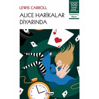 Alice Harikalar Diyarında Lewis Carroll